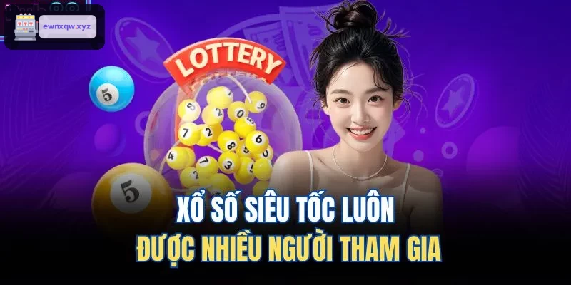 Người chơi hào hứng tham gia xổ số siêu tốc